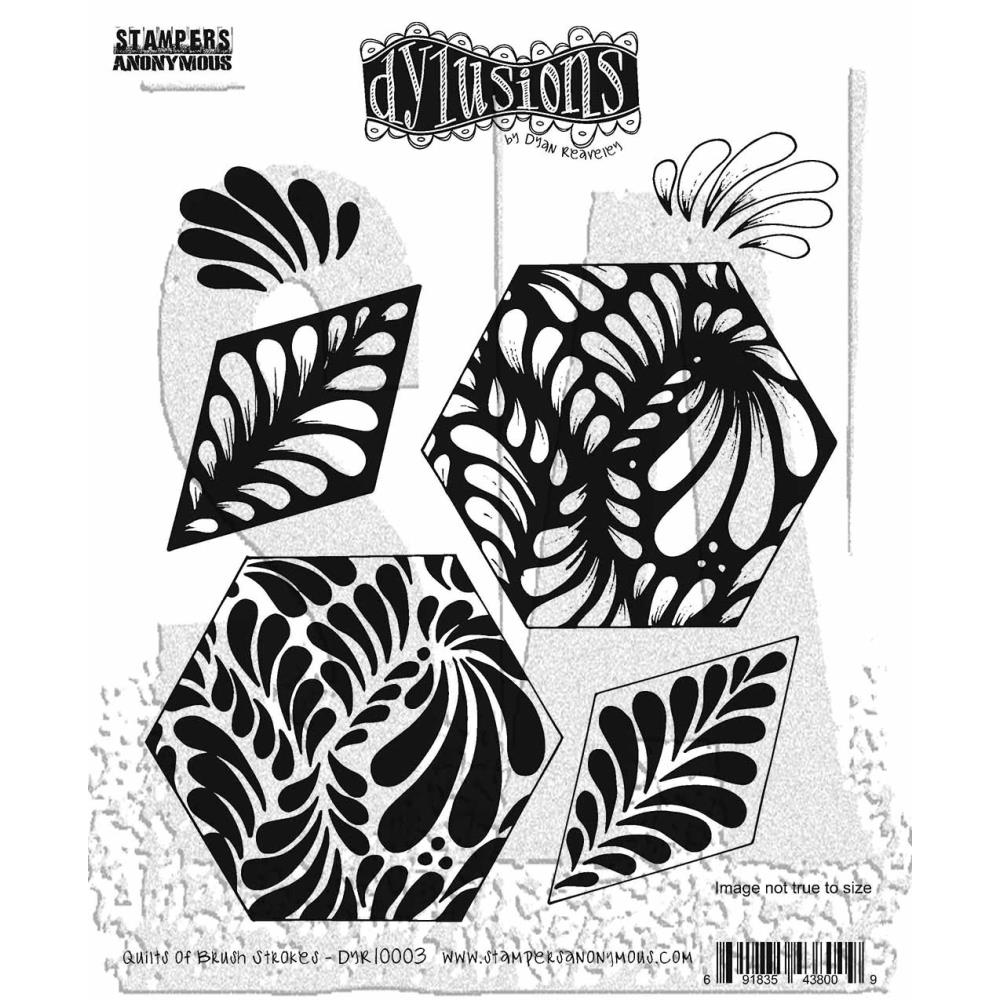 DYLUSIONS STAMP BY DYAN REAVELEY - QUILTS OF BRUSH STROKES