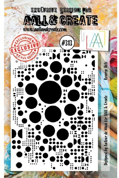 #313 AALL & CREATE STAMP  Reverse Dots A7