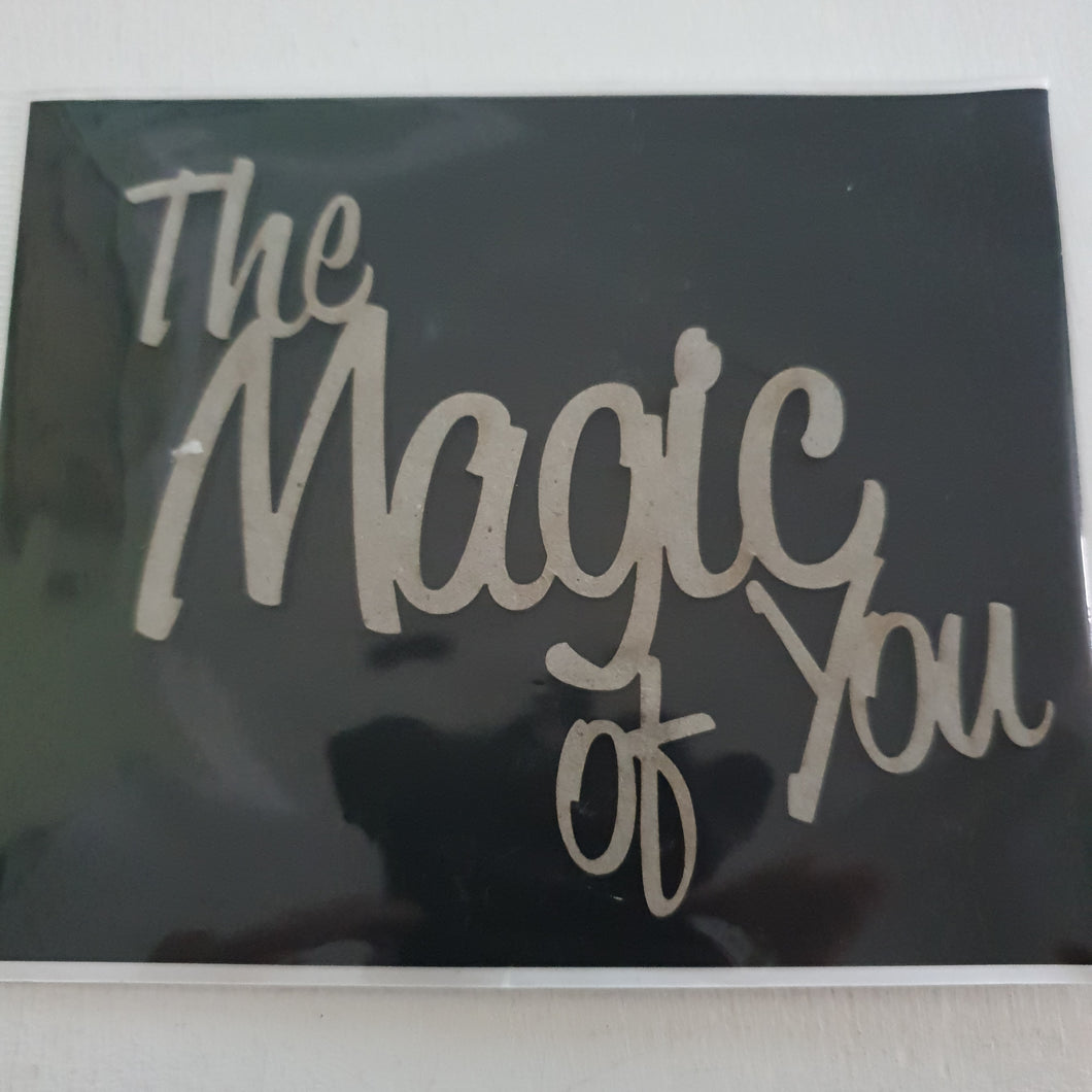 2CRAFTY  Chip Board - The Magic Of You