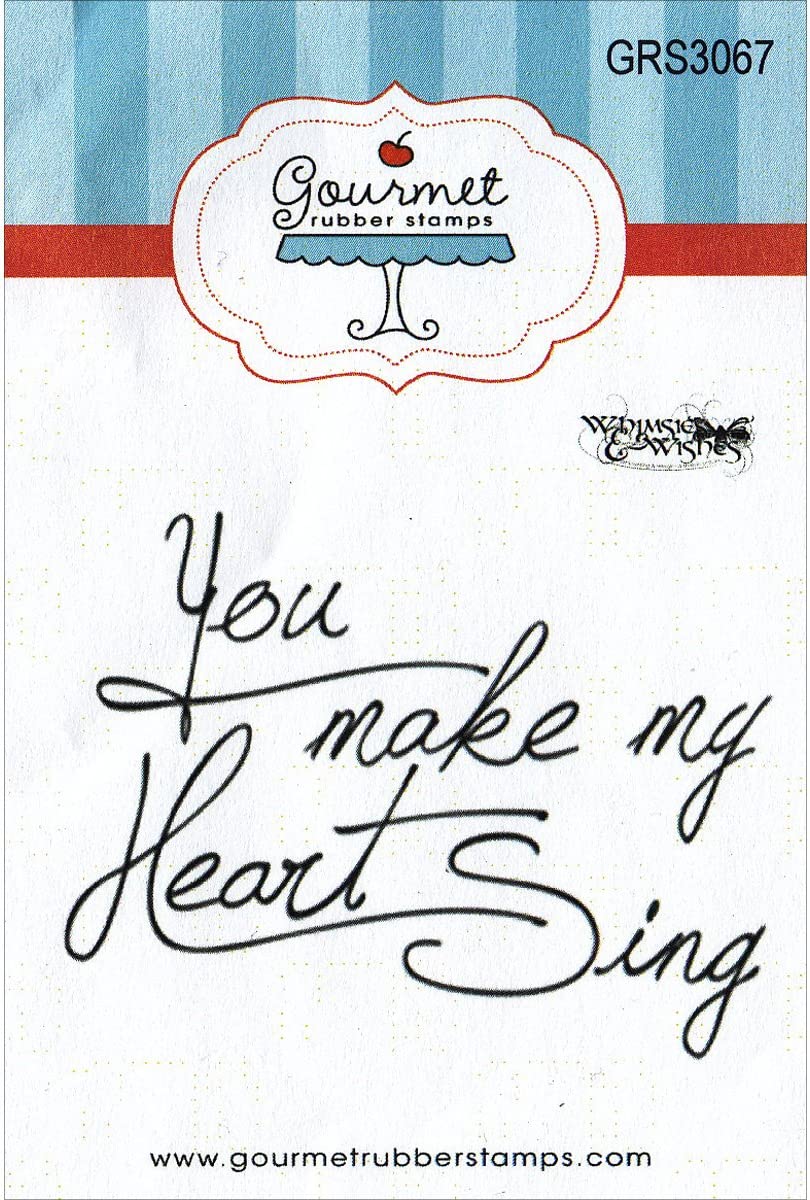SALE Gourmet Rubber Stamps - You make my heart sing GRS3067