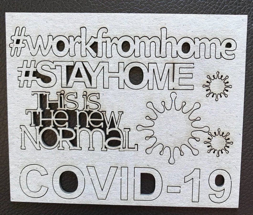 2CRAFTY Covid-19 Chip Board Series Work from Home