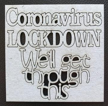2CRAFTY Covid-19 Chip Board Series - Coronavirus Lockdown