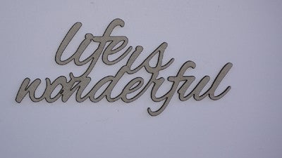 2CRAFTY  Chip Board - Life is Wonderful